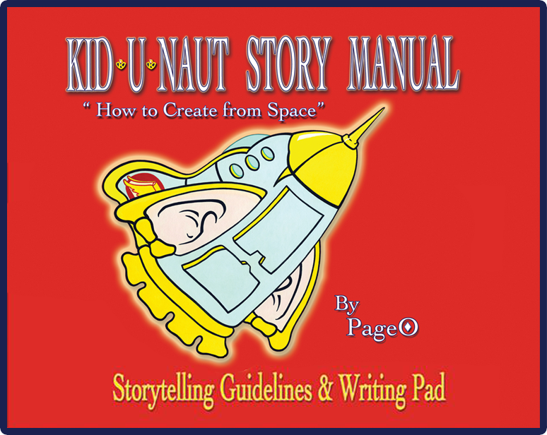 KID-U-NAUT STORY MANUAL